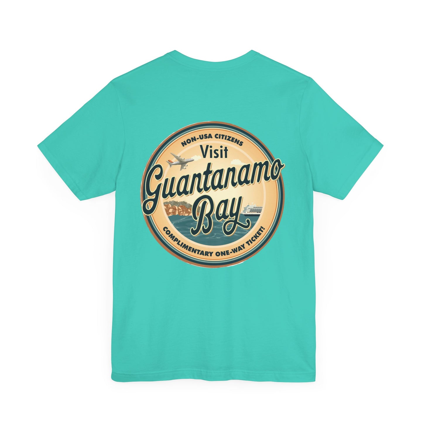 T-Shirt - "Visit Guantanamo Bay! Via FAFO Airlines" Unisex Jersey Short Sleeve Tee
