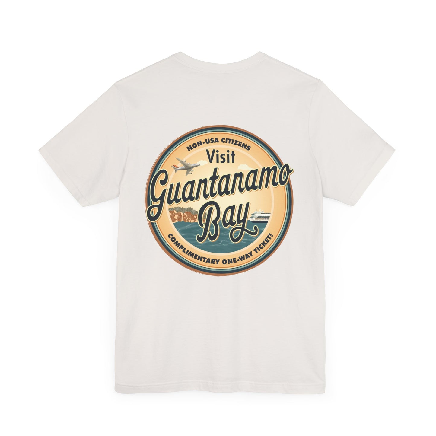 T-Shirt - "Visit Guantanamo Bay! Via FAFO Airlines" Unisex Jersey Short Sleeve Tee