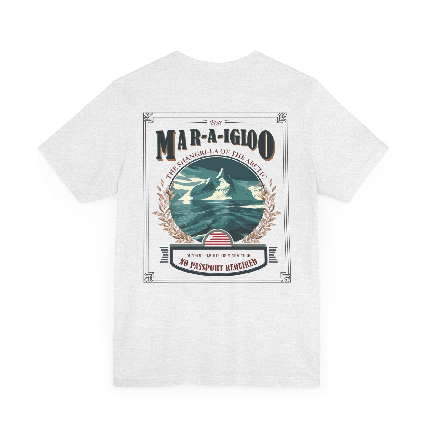 T-Shirt - "Visit Mar-A-Igloo! Via FAFO Airlines" Unisex Jersey Short Sleeve Tee