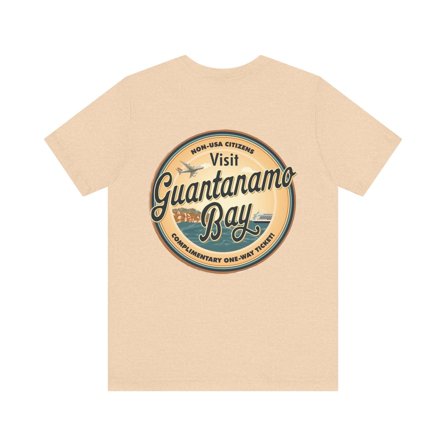 T-Shirt - "Visit Guantanamo Bay! Via FAFO Airlines" Unisex Jersey Short Sleeve Tee