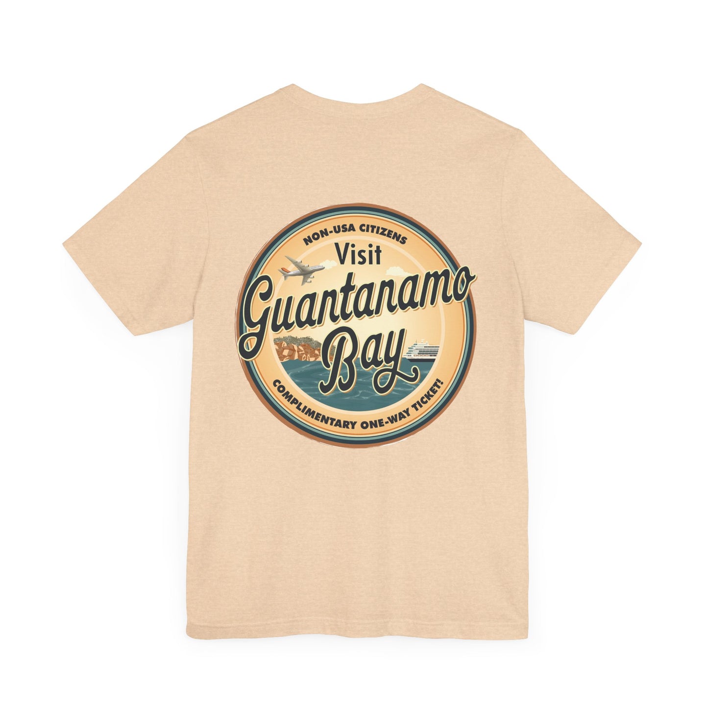 T-Shirt - "Visit Guantanamo Bay! Via FAFO Airlines" Unisex Jersey Short Sleeve Tee