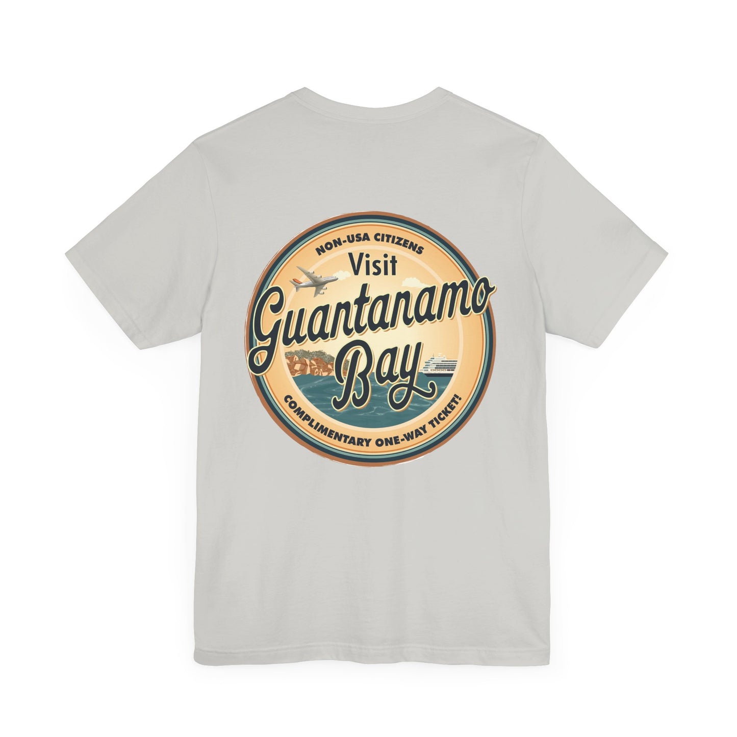 T-Shirt - "Visit Guantanamo Bay! Via FAFO Airlines" Unisex Jersey Short Sleeve Tee