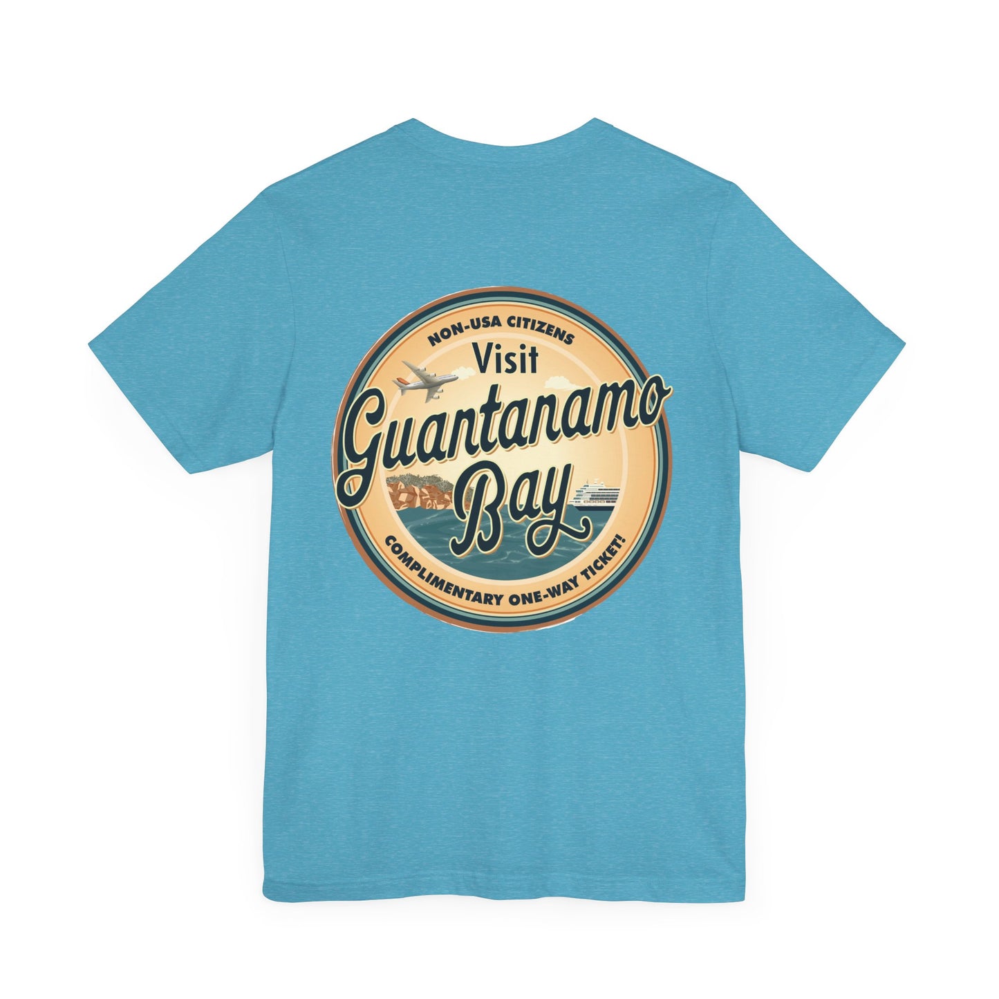 T-Shirt - "Visit Guantanamo Bay! Via FAFO Airlines" Unisex Jersey Short Sleeve Tee