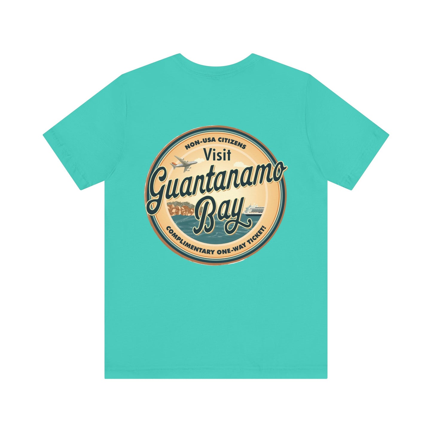 T-Shirt - "Visit Guantanamo Bay! Via FAFO Airlines" Unisex Jersey Short Sleeve Tee
