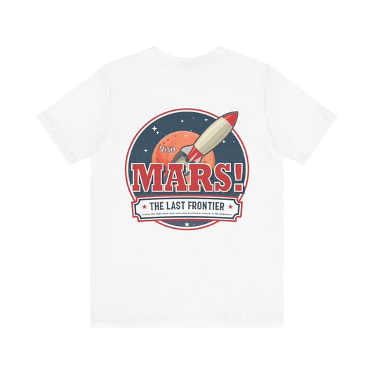 T-Shirt - "Visit Mars! Via FAFO Airlines" Unisex Jersey Short Sleeve Tee